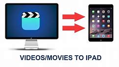 How to transfer videos/movies from computer to iPad