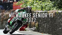 2022 Milwaukee Senior TT - Race Highlights | TT Races Official