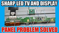 SHARP LED TV # SHARP DISPLAY OR PANEL HOW TO REPAIR.
