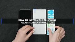 How to Install the Tempered Glass Screen Protector & Camera Lens Protector