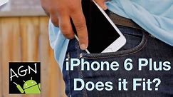 iPhone 6 Plus - Does it Fit in Your Pocket?