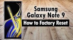 Samsung Galaxy Note 9 How to Reset Back to Factory Settings