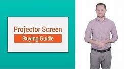 Projector Screen Buying Guide