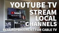 How to Setup YouTube TV – Watch Local Channels on YouTube TV and Cut the Cord from Cable TV