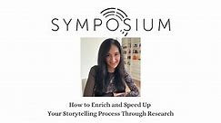 How to Enrich and Speed Up Your Storytelling Process Through Research