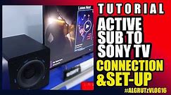 How to connect Active subwoofer to Sony Smart/Android TV?