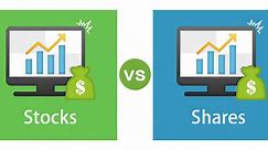 Stocks vs Shares | Top 5 Differences You Must Know!