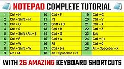 Notepad Complete Tutorial with 26 Amazing Keyboard Shortcuts