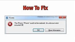 The iPhone Could Not Be Restored. An Unknown Error Occurred(9) Fix iTunes