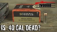 Firearms Facts: Is .40 Caliber Dead?