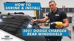 How to Shrink and Install Rear Windshield Tint on a 2021 Dodge Charger