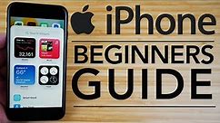 iPhone - Complete Beginners Guide
