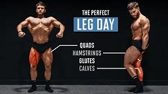 The Perfect Leg Day (According To Science)