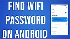 How To Find Wifi Password on Android Phone