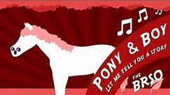 Pony & Boy - Let me tell you a story (Original music by Blake Robinson ft. Sally Tischkewitz)