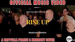 Rise Up (Lazarus) | CAIN A Cappella Cover by Praise & Harmony
