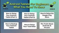 Android Tablets for Beginners: What You Need To Know