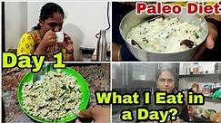 My Weight loss Routine | Day 1 | What I Eat in a Day? | Paleo Diet | Raji's Kitchen
