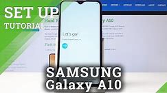 How to Set Up SAMSUNG Galaxy A10 - Activate & Configure