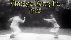 Rare Vintage Kung Fu Fights and Forms 1925 - 1925年武术