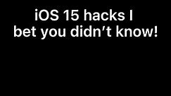 iOS 15 hacks I bet you didn’t know! #foryou #fpy #fpyシ #iphonehacks #iphonetricks #iphonetips #iphone #iphone12 #ios15