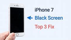 Top 3 Ways to Fix iPhone 7 Black Screen of Death 2023 (iOS 16)