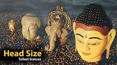 Head Size Comparison of Tallest Statues | world Tallest status's head