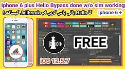 Iphone 6 plus Hello Bypass w/o network free | Iphone 6 + icloud bypass free iOS 12.5.7 | 2024 |