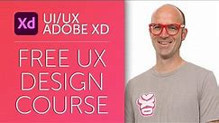 Free Adobe XD Tutorial | User Experience Design Essentials Course | UI UX Design