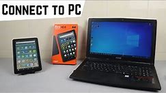 How to Connect Amazon Fire HD 8 to PC