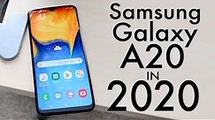 Samsung Galaxy A20 In 2020! (Still Worth It?) (Review)