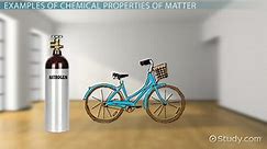 What Is a Chemical Property of Matter? - Definition & Examples