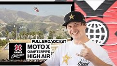 Moto X QuarterPipe High Air: FULL COMPETITION | X Games California 2023
