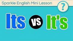 Its VS It's: What is the difference between its and it's? | ESL Homonyms & Homophones Lesson