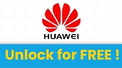🚀 Unlock Huawei phone for FREE 🔓 Huawei SIM unlock code