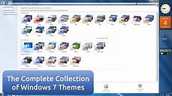 The Complete Collection of All Official Windows 7 Themes