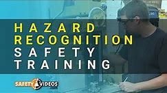 Hazard Recognition Safety Training from SafetyVideos.com