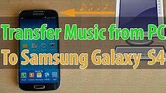 How to Transfer Music From PC to the Samsung Galaxy S4 (Copy & Paste)