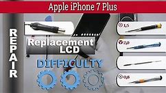 How to replace 🔧 LCD & Touchscreen 📱 🍎 Apple iPhone 7 Plus A1661, A1784, A1785