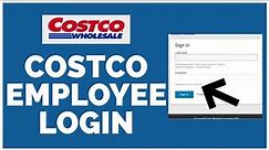 Costco Employee Login: How to Login Costco Employee Portal Account 2023?