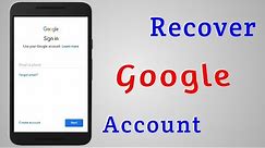 How to Recover Forgotten Google Account Password