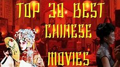 Top 30 Best Chinese Movies