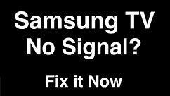 Samsung TV No Signal - Fix it Now