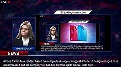 New Apple Exclusive Reveals iPhone 15 Design Surprise - 1BREAKINGNEWS.COM