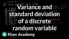 Variance and standard deviation of a discrete random variable | AP Statistics | Khan Academy