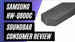 Samsung HW-Q800C Soundbar - Real Consumer Review