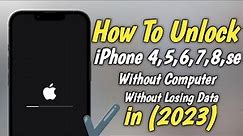 How To Unlock iPhone 4,5,6,7,8,Se Without Computer Or Data Losing ! Quick Unlock iPhone Screen Lock