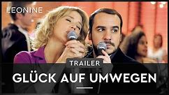Glück auf Umwegen - Trailer (deutsch/german)