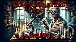 The Invisible Man by H.G. Wells | Audiobooks Full Length | Learn English Through Story