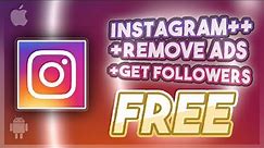 Instagram++ Download ✅ How To Download Instagram++ For Free iOS + Android APK 2020
